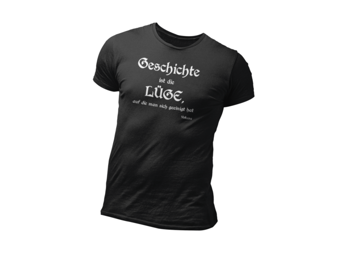 tshirt-black-Geschichte ist die Lüge